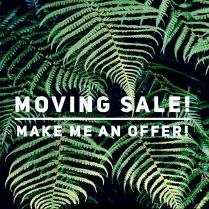 Moving sale - Make me an offer!!